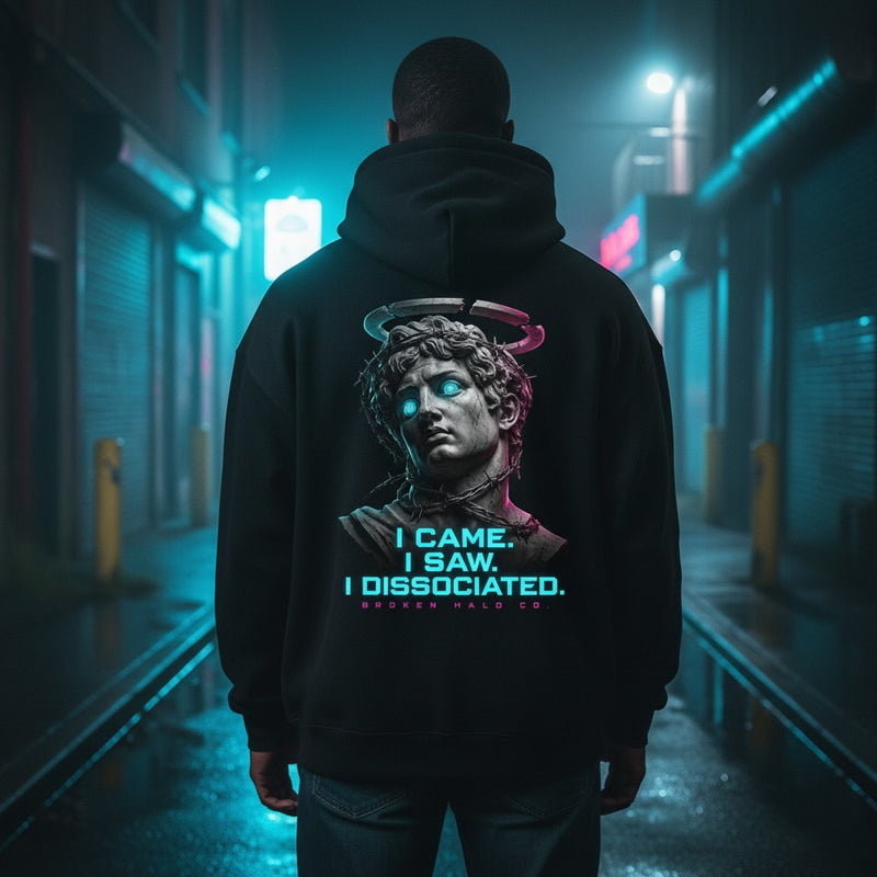 I Came I Saw I Dissociated hoodie back print on model — Broken Halo Co.